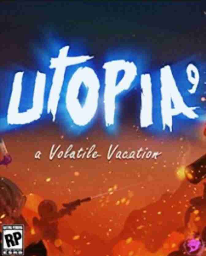 Descargar UTOPIA 9 A Volatile Vacation [ENG][PLAZA] por Torrent